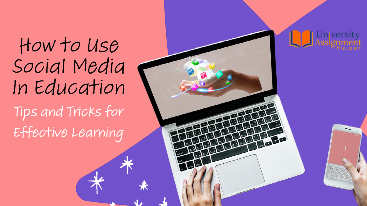 How to Use Social Media In Education